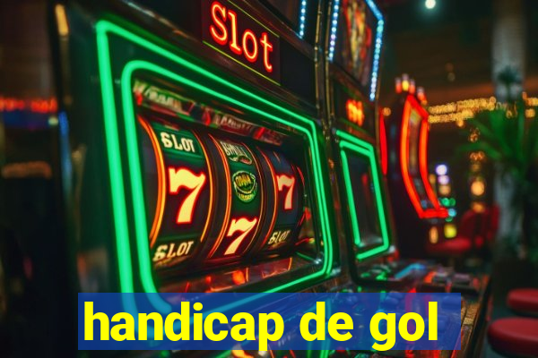 handicap de gol